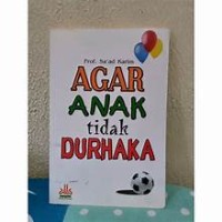 Image of Agar Anak Tidak Durhaka