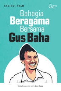 Image of Bahagia Beragama Bersama Gus Baha