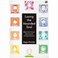 Image of Loving The Wounded Soul