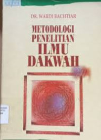 Image of Metodologi Penelitian Ilmu Dakwah