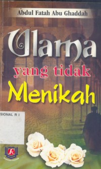 Image of Ulama Yang Tidak Menikah